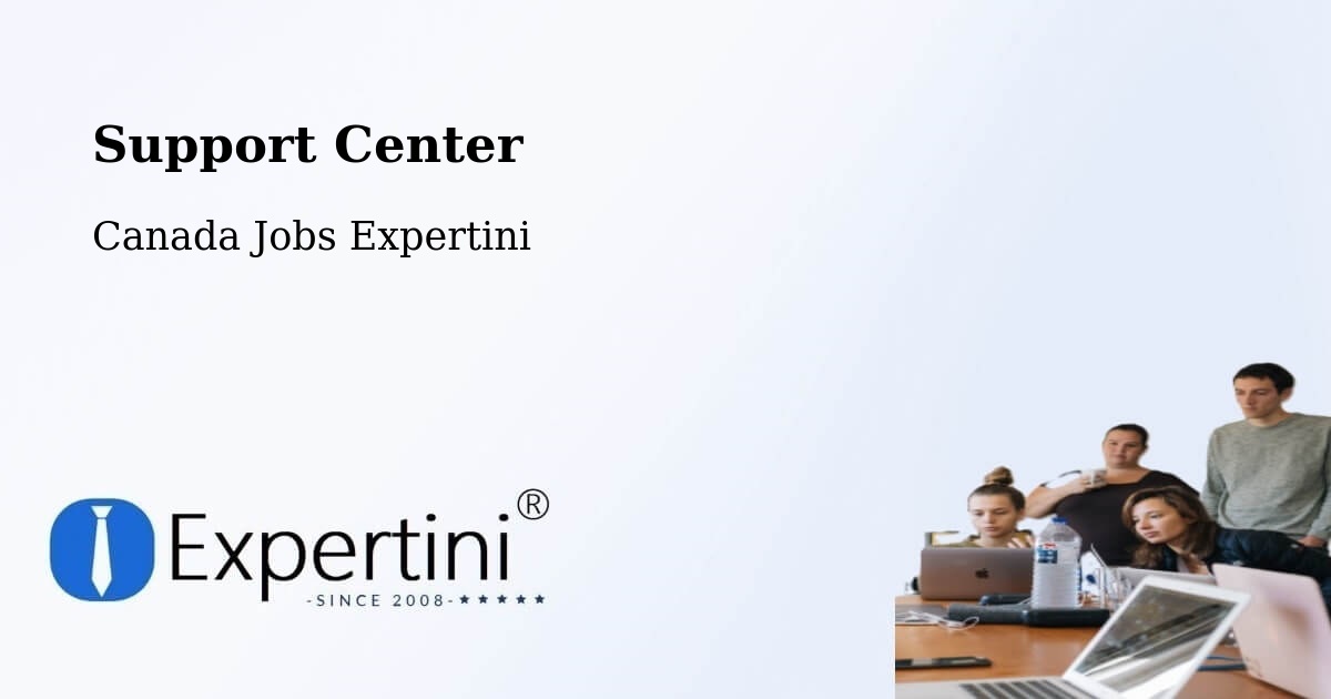 Support Center - Canada Jobs Expertini
